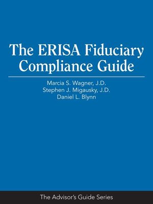 cover image of The ERISA Fiduciary Compliance Guide